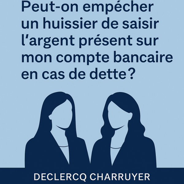 Bloquer la saisie de compte par huissier de justice Etude Declercq Charruyer à Saint Maur des fossés 