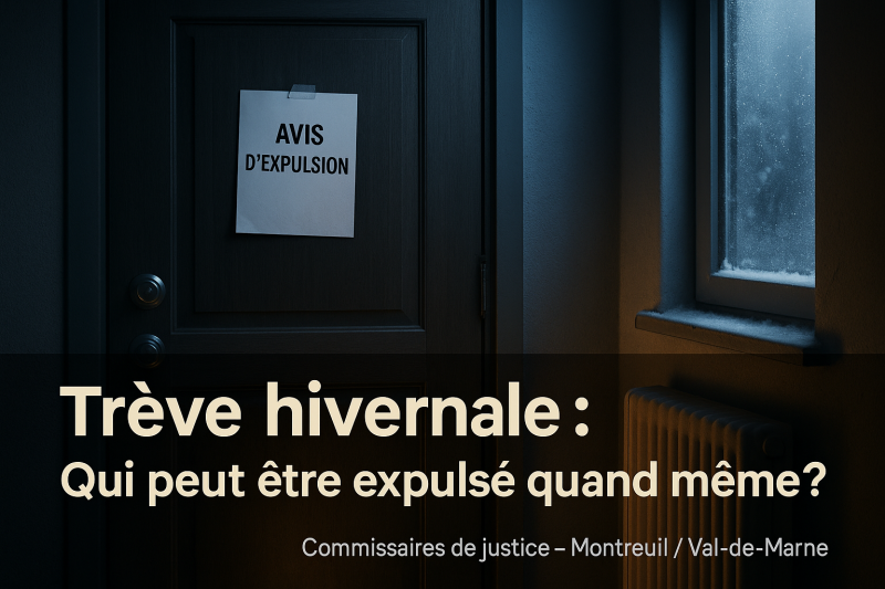Comment expulser malgré la trêve hivernale grâce à un huissier dans le Val de Marne 94?